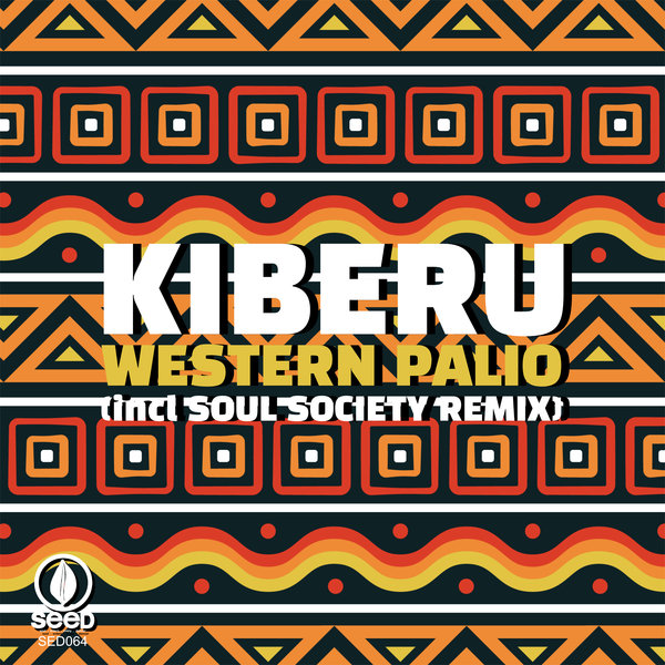 KIBERU - Western Palio / Seed Recordings