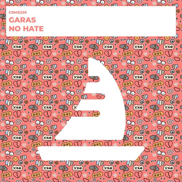 Garas - No Hate / CRMS Records
