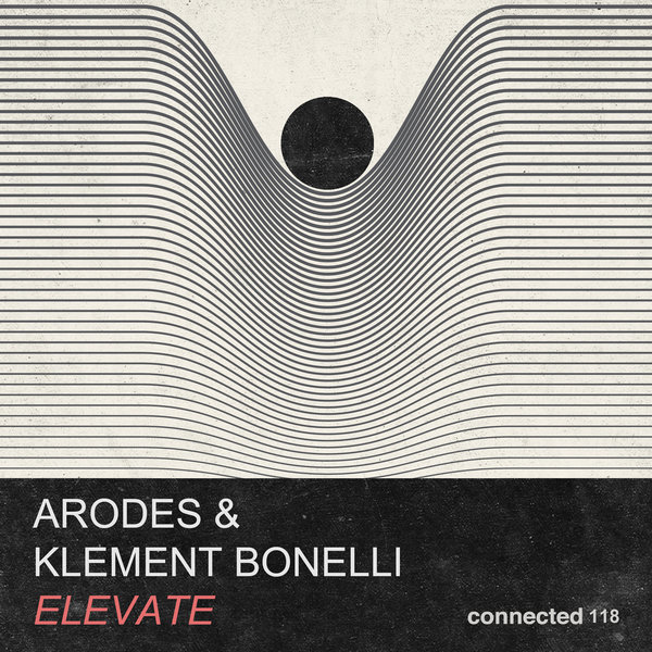 ARodes, Klement Bonelli - Elevate / Connected Frontline