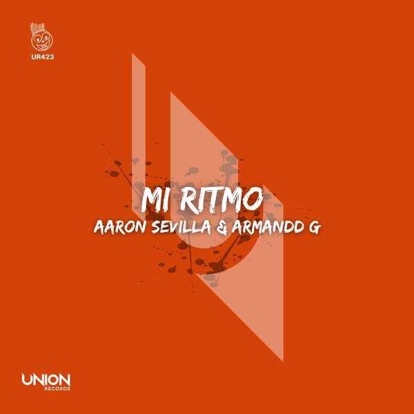 Aaron Sevilla, Armandd G - Mi Ritmo / Union Records