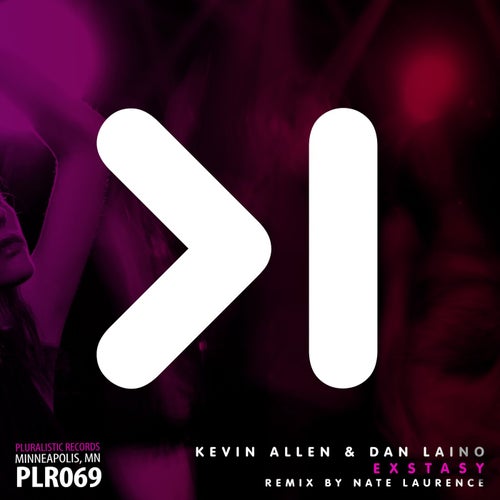 Kevin Allen, Dan Laino - Exstasy / Pluralistic Records