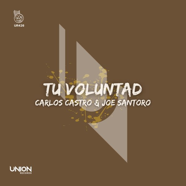 Carlos Castro, Joe Santoro - Tu Voluntad / Union Records