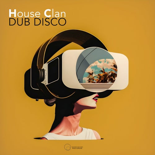 House Clan - Dub Disco / Sound-Exhibitions-Records