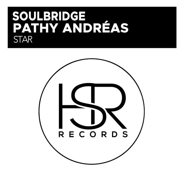 Soulbridge, Pathy Andréas - Star / HSR Records