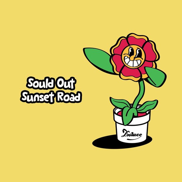 Sould Out - Sunset Road / Duchesse