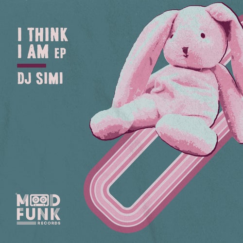 DJ Simi - I Think I Am EP / Mood Funk Records