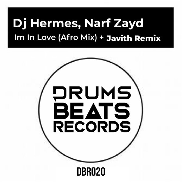 DJ Hermes - Im In Love / Drums Beats Records