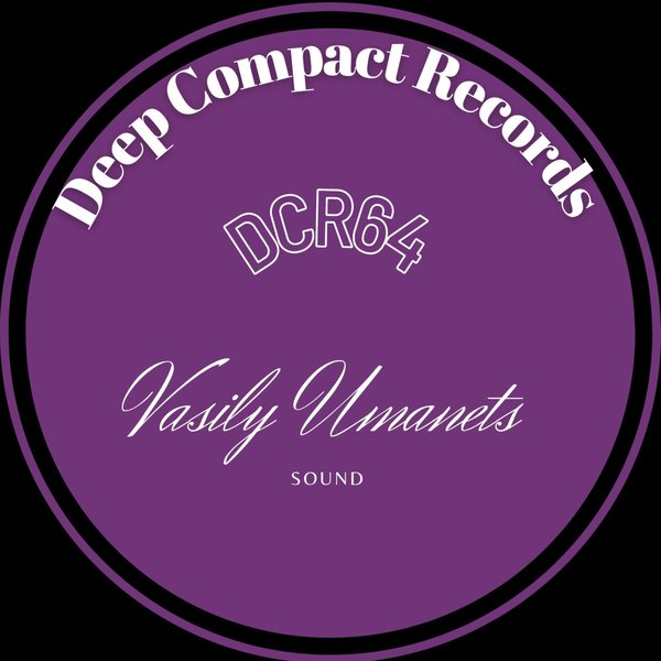 Vasily Umanets - Sond / Deep Compact Records
