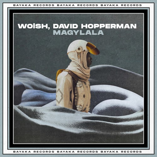 David Hopperman, Wolsh - Magylala / Bayaka Records