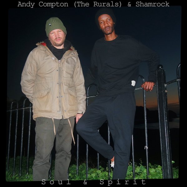 Andy Compton, The Rurals, Shamrock - Soul & Spirit / Peng