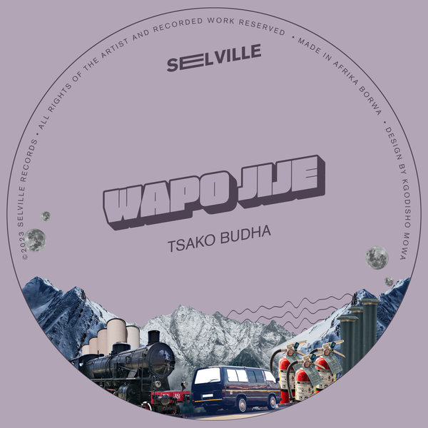 WAPO Jije - Tsako Budha / Selville Records