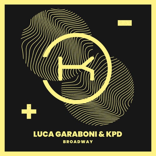KPD, Luca Garaboni - Broadway / Klaphouse Records