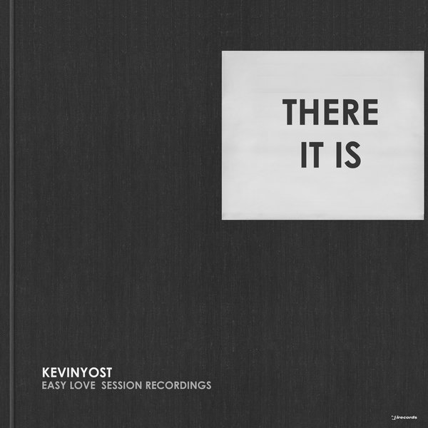 Kevin Yost - There It Is / i! Records