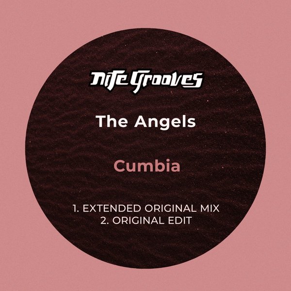The Angels - Cumbia / Nite Grooves