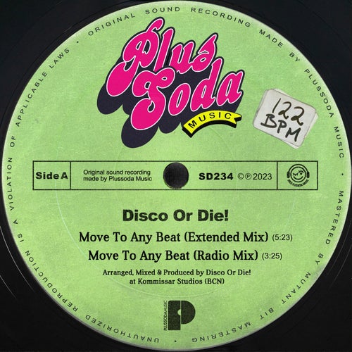 Disco Or Die! - Move To Any Beat / Plus Soda Music