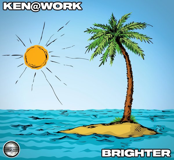 Ken@Work - Brighter / Soulful Evolution