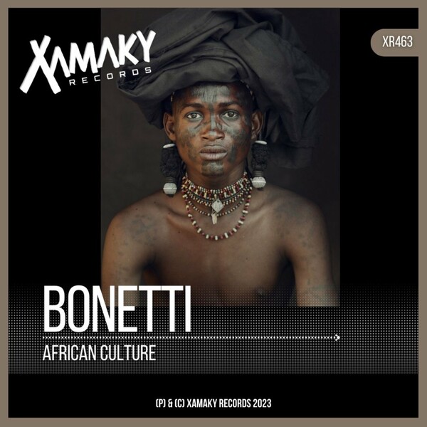 Bonetti - African Culture / Xamaky Records