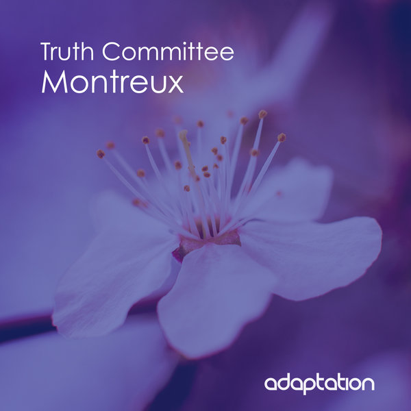 Truth Committee - Montreux / Adaptation Music