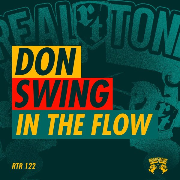Don Swing - In The Flow / Real Tone Records