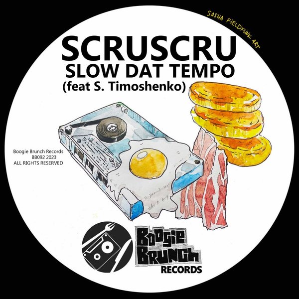 Scruscru - Slow Dat Tempo / Boogie Brunch Records