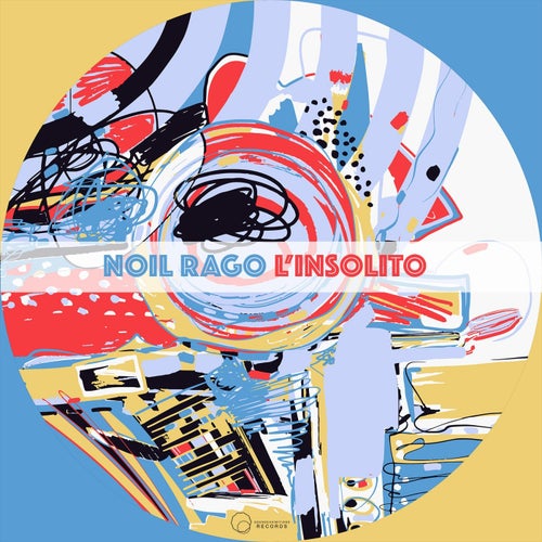 Noil Rago - L'insolito / Sound-Exhibitions-Records