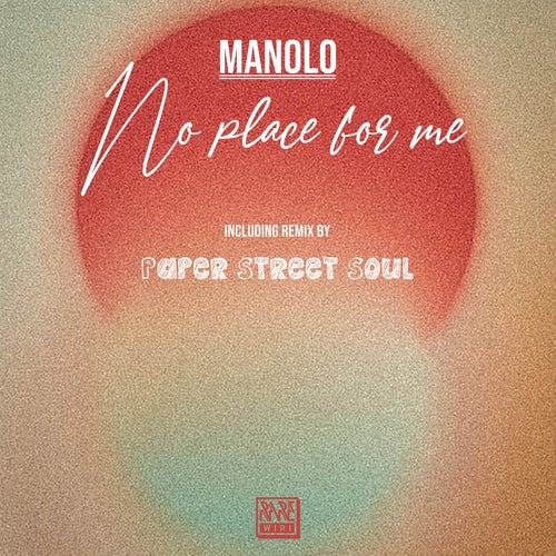 Manolo - No Place for Me / Rare Wiri Records