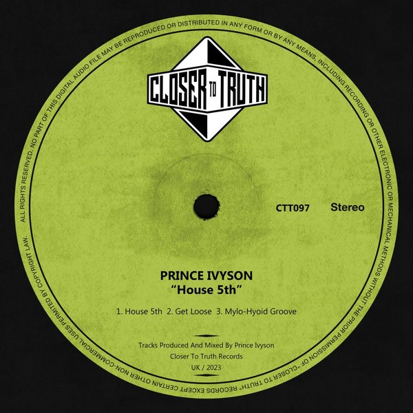 Prince Ivyson - House 5th / Closer To Truth