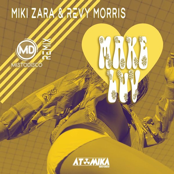Miki Zara - Make Luv / Atomika Records
