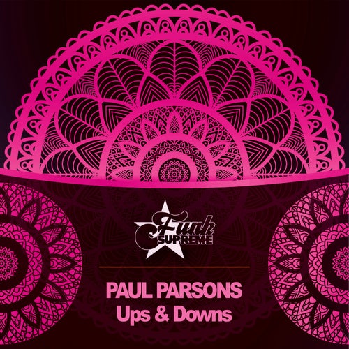 Paul Parsons - Ups & Downs / FUNK SUPREME