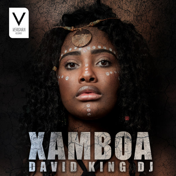 David King Dj - Xamboa / Vergara Records