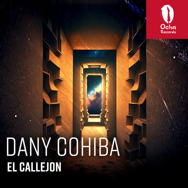 Dany Cohiba - El Callejon / Ocha Records