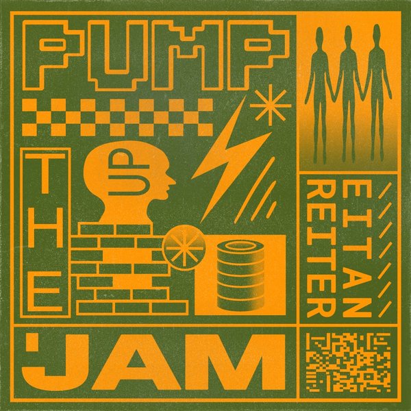 Eitan Reiter - Pump Up The Jam / Get Physical