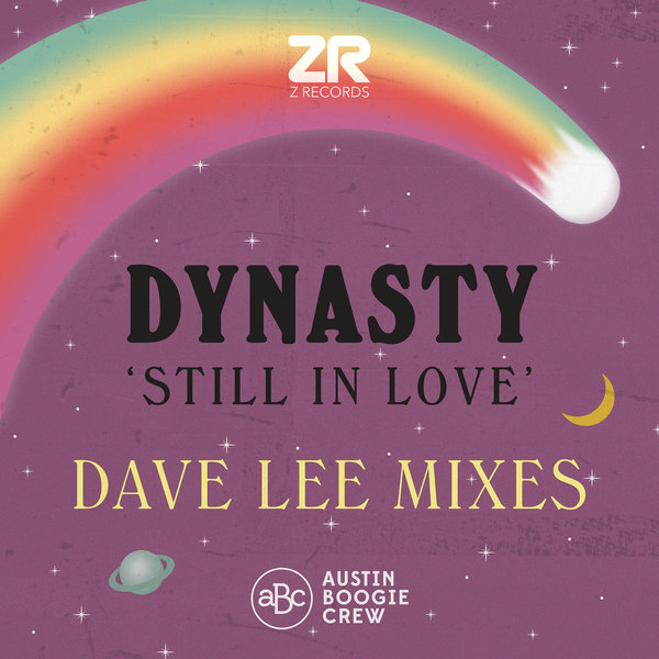 Dynasty - Still In Love (Dave Lee Mixes) / Z Records