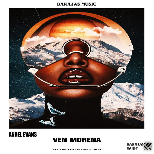 Angel Evans - Ven Morena / Barajas Music