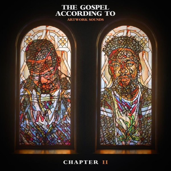 Artwork Sounds - The Gospel According To Artwork Sounds Chapter II / Theko Entertainment