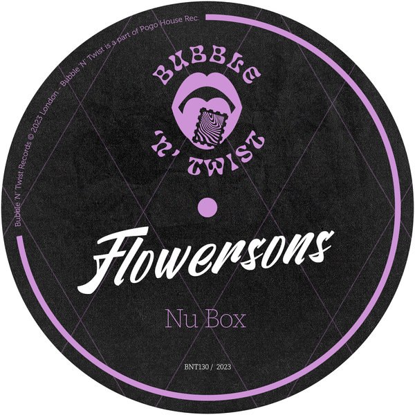 Flowersons - Nu Box / Bubble 'N' Twist Records