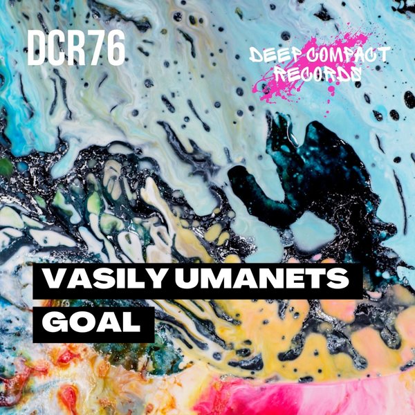 Vasily Umanets - Goal / Deep Compact Records