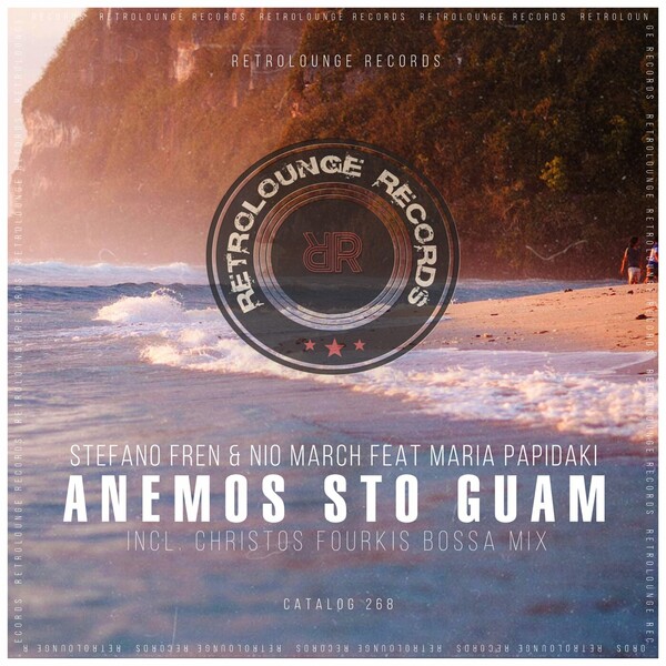 Stefano Fren, Nio March - Anemos Sto Guam / Retrolounge Records
