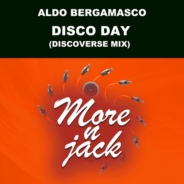 Aldo Bergamasco - DISCO DAY / Morenjack
