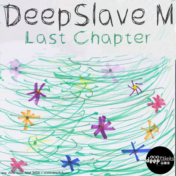 DeepSlave M - Last Chapter / Deep Clicks