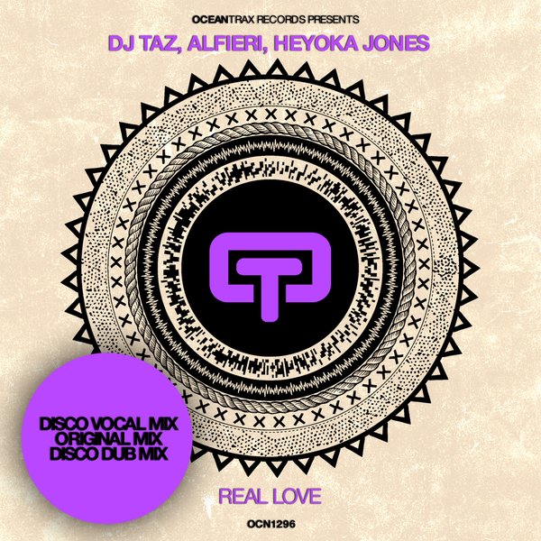 DJ Taz & Alfieri & Heyoka Jones - Real Love / Ocean Trax