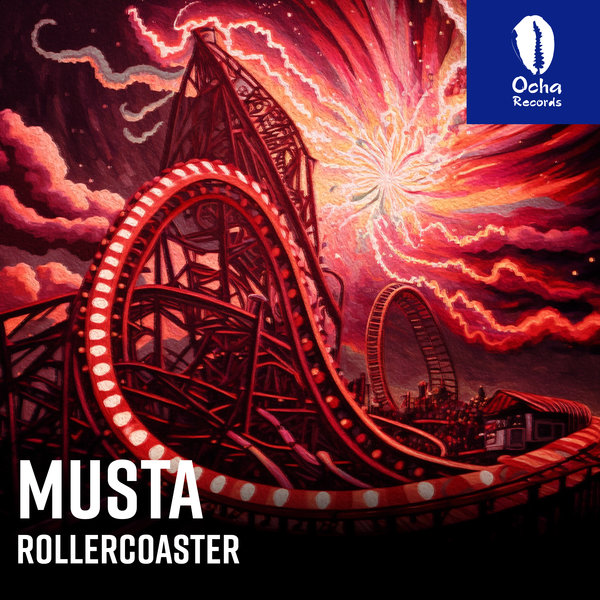 Musta - Rollercoaster / Ocha Records