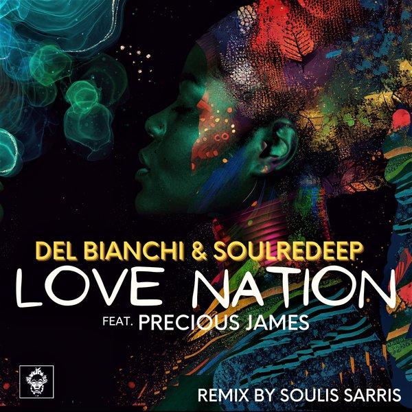 Del Bianchi & Soulredeep feat. Precious James - Love Nation / Merecumbe Recordings