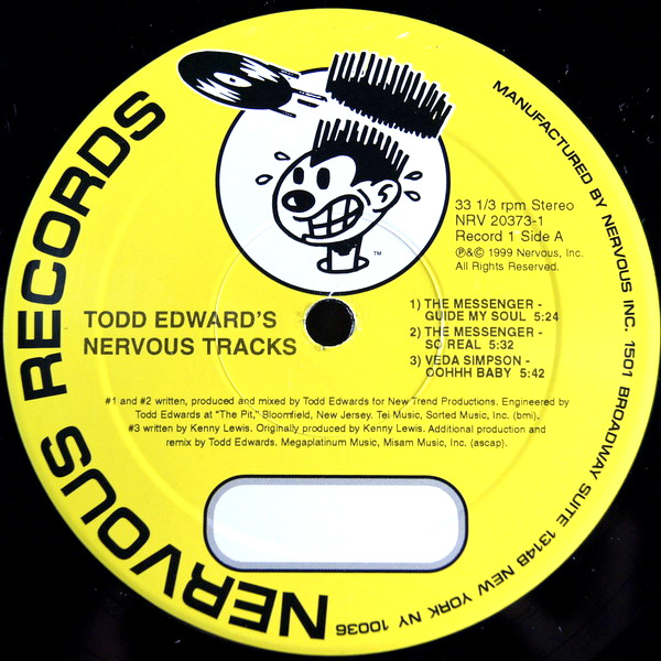 Todd Edwards - Todd Edwards Nervous Tracks / Nervous