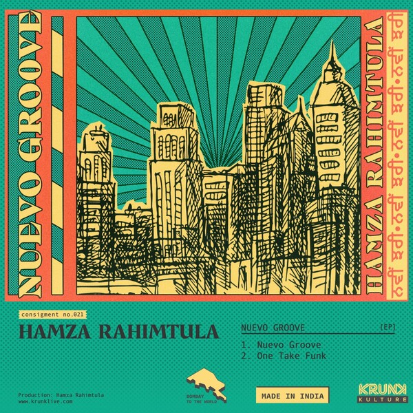 Hamza Rahimtula - Nuevo Groove / Krunk Kulture