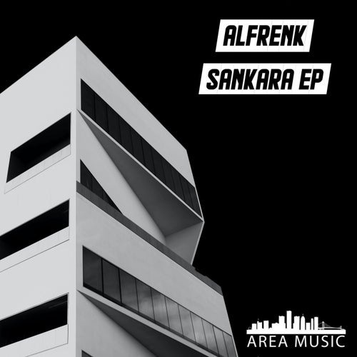 Alfrenk - Sankara Ep / AREA MUSIC