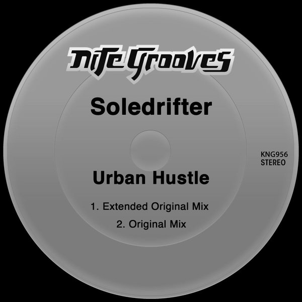 Soledrifter - Urban Hustle / Nite Grooves