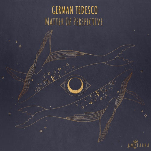 German Tedesco - Matter of Perspective / AMITABHA
