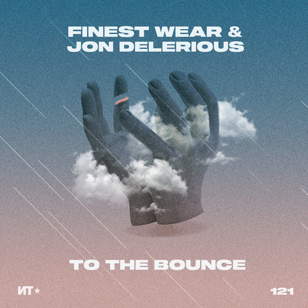 Finest Wear & Jon Delerious - To The Bounce / Nordic Trax