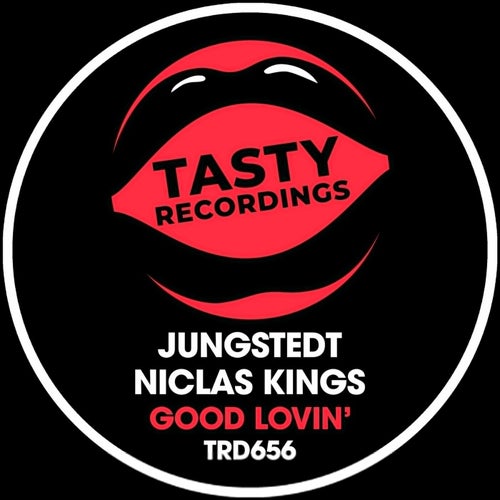 Niclas Kings, Jungstedt - Good Lovin' / Tasty Recordings